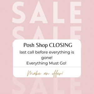Closet Closeout! Everything Must Go!